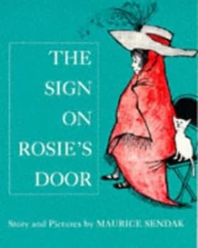 The Sign on Rosies Door by Maurice Sendak Paperback