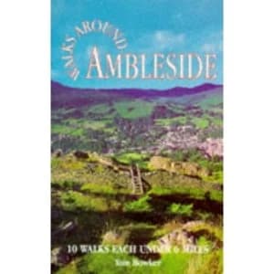 Walks Around Ambleside by Tom Bowker (Paperback, 1997)