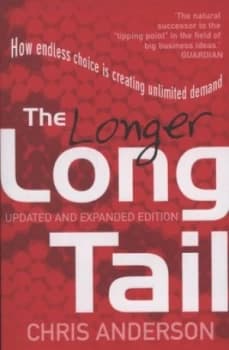 The Longer Long Tail by Chris Anderson Paperback