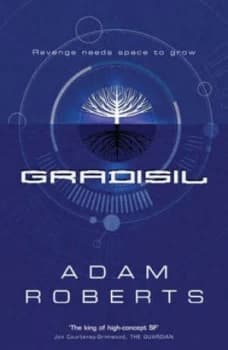 Gradisil by Adam Roberts Paperback