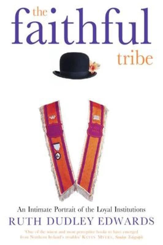 The Faithful Tribe by Ruth Dudley Edwards Paperback