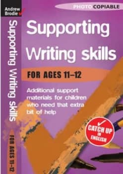 Supporting Writing for Ages 11-12 by Andrew Brodie Paperback