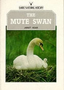 The Mute Swan by Janet Kear Paperback