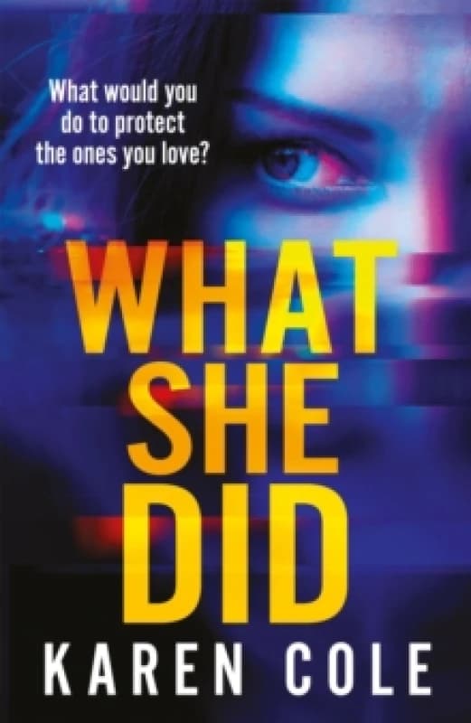 What She Did : A gripping thriller with a breathtaking twist! Paperback / softback