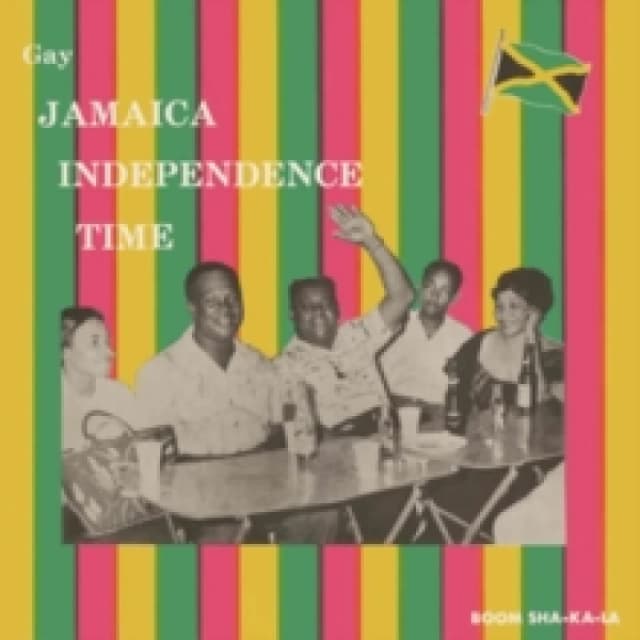 Gay Jamaica Independence Time CD / Album