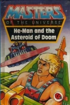 He-Man and the Asteroid of Doom by John Grant Book