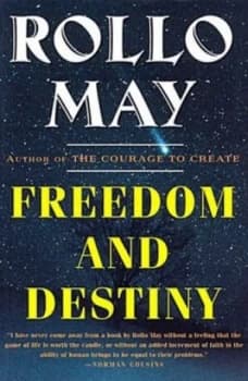 Freedom and Destiny by Rollo May Paperback