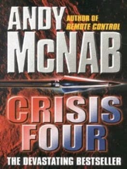 Crisis Four by Andy Mcnab Paperback