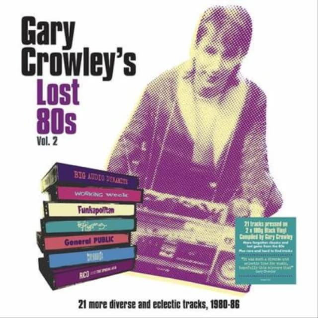 Gary Crowley's Lost 80s Vinyl