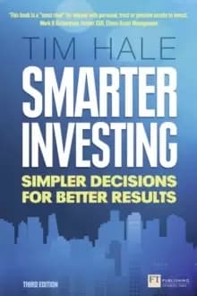 Smarter Investing 3rd edn : Simpler Decisions for Better Results