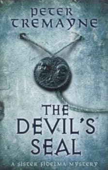 The Devils Seal by Peter Tremayne Hardback