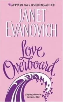 Love Overboard by Janet Evanovich and Copyright Paperback Collection Paperback