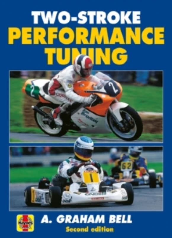 Two-Stroke Performance Tuning : Second edition Paperback / softback