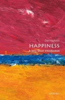 Happiness by Daniel M Haybron Paperback