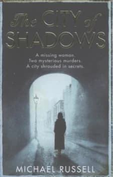 The City of Shadows by Michael Russell Book