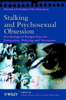 Stalking and Psychosexual Obsession by Julian Boon Book
