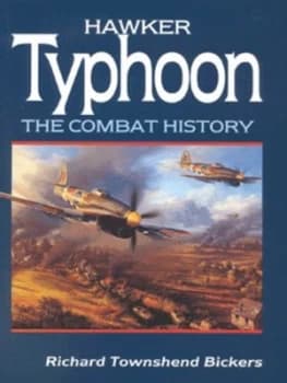 Hawker Typhoon by Richard Townshend Bickers Hardback