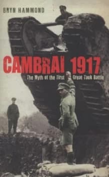 Cambrai 1917 by Bryn Hammond Paperback