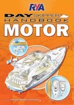 RYA Day Skipper Handbook - Motor by Jon Mendez