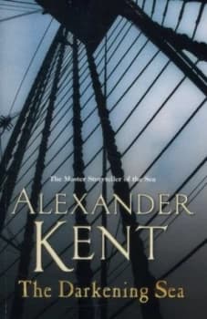 The Darkening Sea by Alexander Kent Paperback
