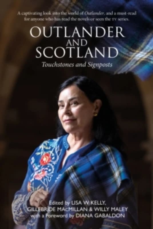 Outlander and Scotland : Touchstones and Signposts Paperback / softback