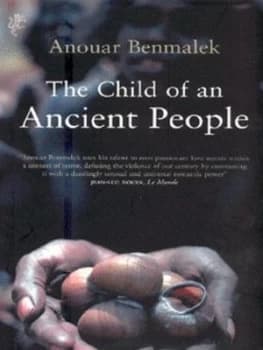 The Child of an Ancient People by Anouar Benmalek Paperback