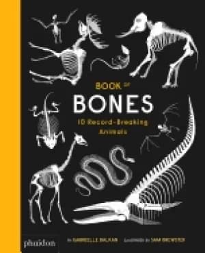 book of bones 10 record breaking animals