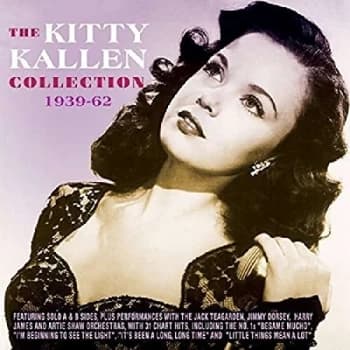 Kitty Kallen - The Kitty Kallen Collection 1939-62 CD