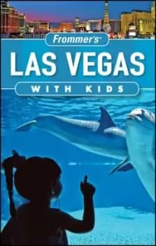 Las Vegas with kids by Bob Sehlinger