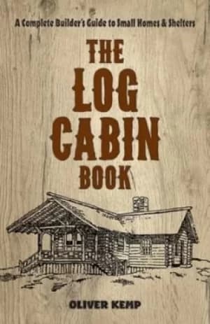 The log cabin book by Oliver Kemp