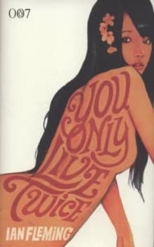 You Only Live Twice by Ian Fleming Hardback