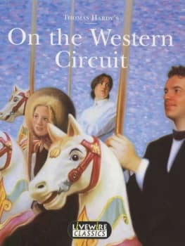 Thomas Hardys on the Western Circuit by Sandra Woodcock Paperback