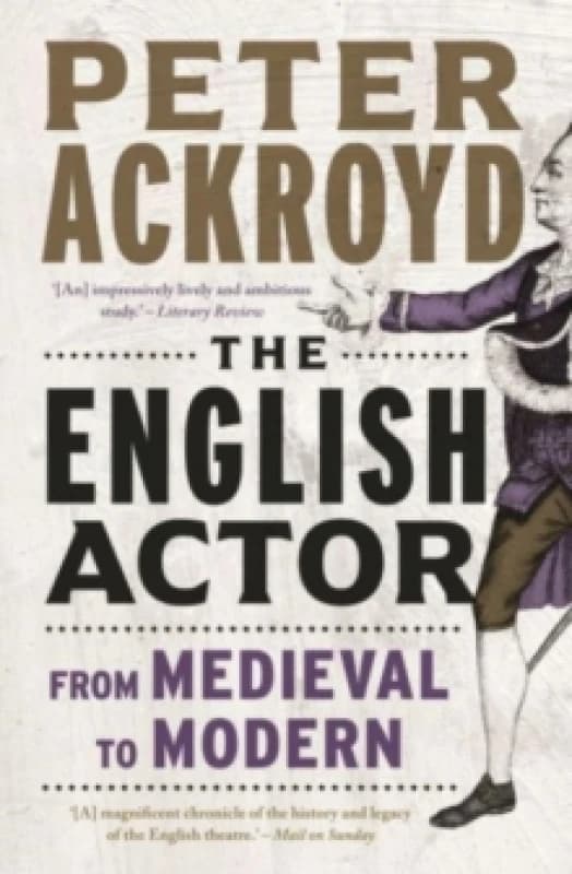 The English Actor : From Medieval to Modern Paperback / softback