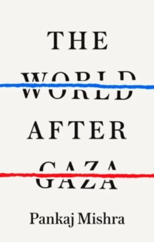 The World after Gaza Hardback