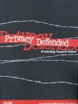 Privacy Defended by Gary Bahadur Paperback