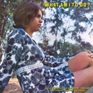 What Am I to Do by Various Artists Vinyl Album