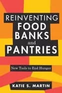 reinventing food banks and pantries new tools to end hunger