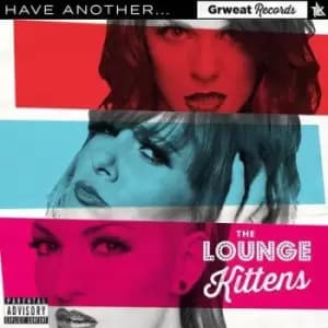 Have Another by The Lounge Kittens CD Album