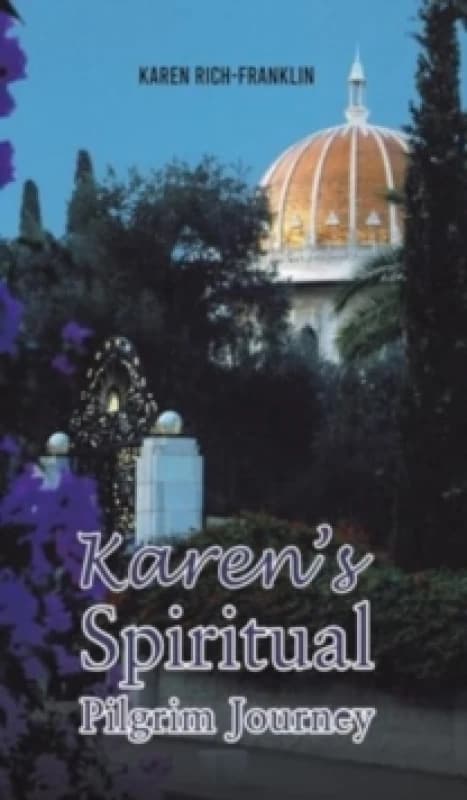 Karens Spiritual Pilgrim Journey Hardback