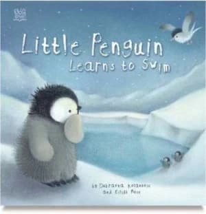 Little Penguin Learns to Swim by Eilidh Rose Paperback