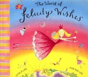 The World of Felicity Wishes by Emma Thomson Paperback