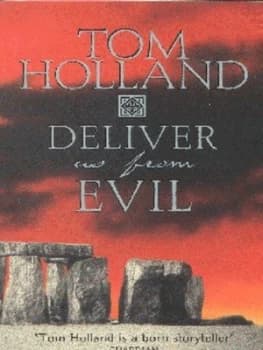 Deliver Us from Evil by Tom Holland Paperback