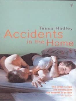 Accidents in the Home by Tessa Hadley Paperback