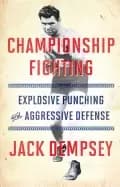 championship fighting explosive punching and aggressive defense