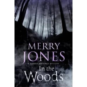 In the Woods by Merry Jones (Hardback, 2016)