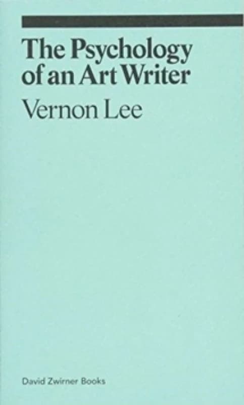 The Psychology of an Art Writer Paperback / softback