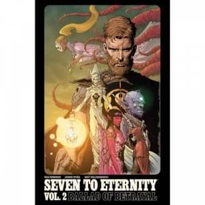 Seven To Eternity Volume 2