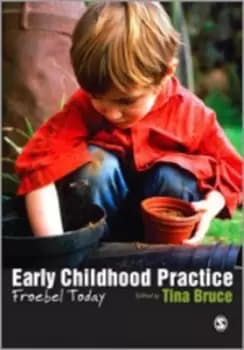 Early childhood practice by Tina Bruce