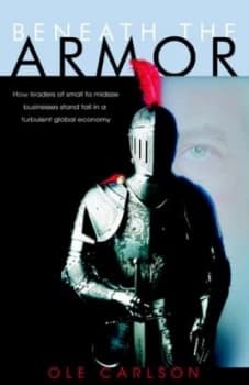 Beneath the Armor Paperback