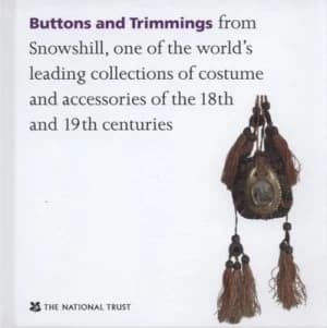 Buttons and Trimmings by Althea Mackenzie and Richard Blakey and National Trust Hardback